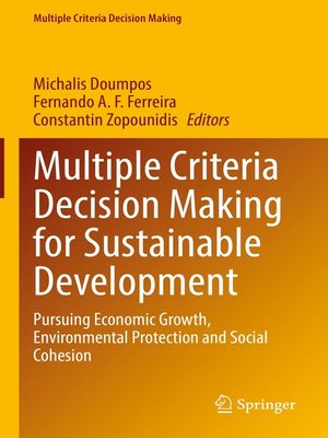 cover image of Multiple Criteria Decision Making for Sustainable Development
